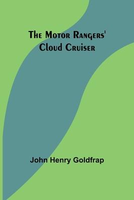 The Motor Rangers’ Cloud Cruiser