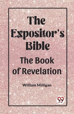 The Expositor’S Bible The Book Of Revelation
