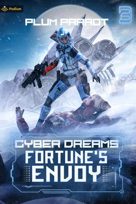 Fortune’s Envoy: A Dystopian Sci-Fi Adventure