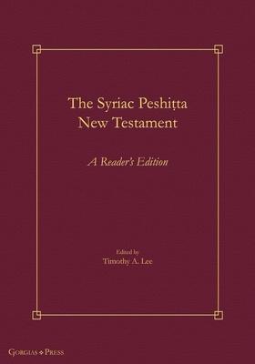 The Syriac Peshiṭta New Testament: A Reader’s Edition
