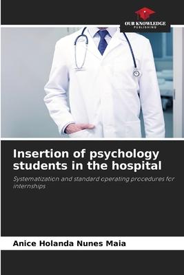 Insertion of psychology students in the hospital
