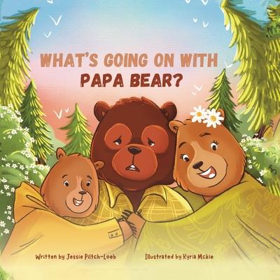 What’s Going On with Papa Bear?