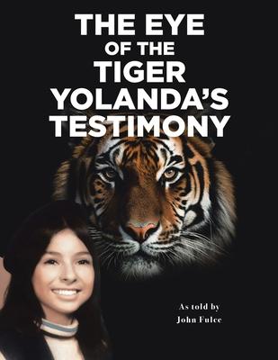 The Eye of the Tiger: Yolanda’s Testimony