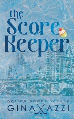 The Score Keeper: A Hockey Romance