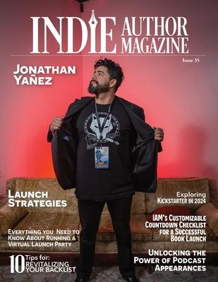 Indie Author Magazine Featuring Jonathan Yanez: Write to Market, Fan Fiction, K-Lytics, Genre-Specific Pricing Strategies, Batching Social Media