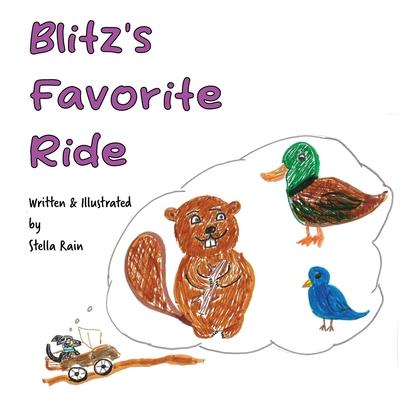 Blitz’s Favorite Ride