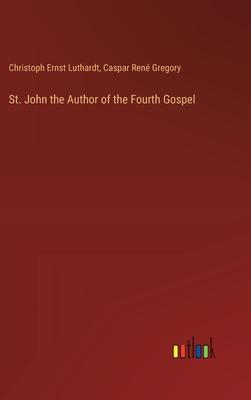 St. John the Author of the Fourth Gospel