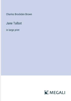 Jane Talbot: in large print
