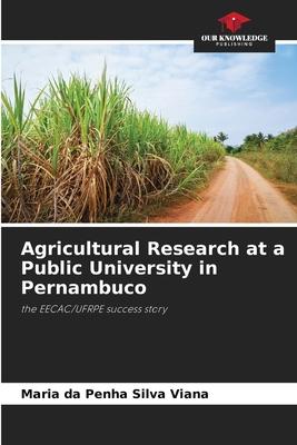 Agricultural Research at a Public University in Pernambuco