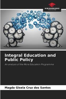 Integral Education and Public Policy