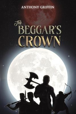 The Beggar’s Crown