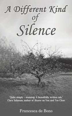 A Different Kind of Silence