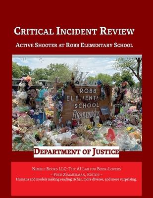 Critical Incident Review: Active Shooter at Robb Elementary School