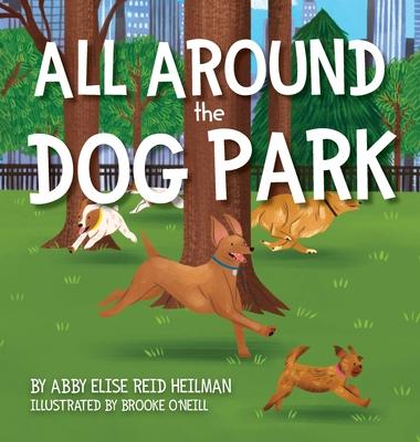 All Around the Dog Park