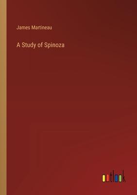 A Study of Spinoza