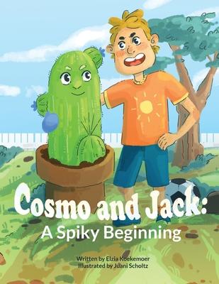 Cosmo and Jack: A Spiky Beginning