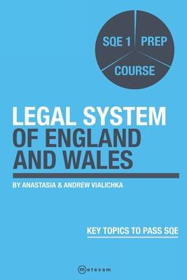 Legal System of England and Wales.: SQE 1 Prep Course