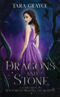 Of Dragons and Stone: A Companion to Mountain of Dragons and Sacrifice