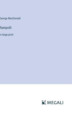 Rampolli: in large print