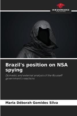 Brazil’s position on NSA spying
