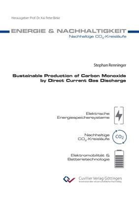 Sustainable Production of Carbon Monoxide by Direct Current Gas Discharge