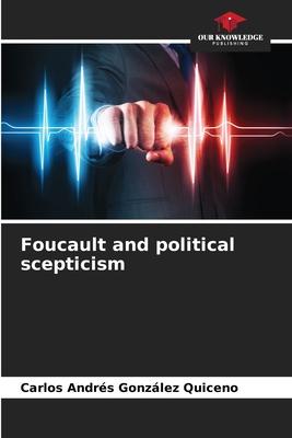 Foucault and political scepticism
