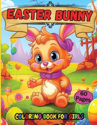 Easter Bunny Coloring Book for Girls: Black Girl’s Easter Coloring Book