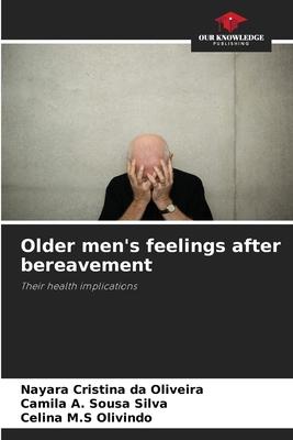 Older men’s feelings after bereavement