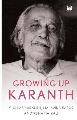 Growing Up Karanth