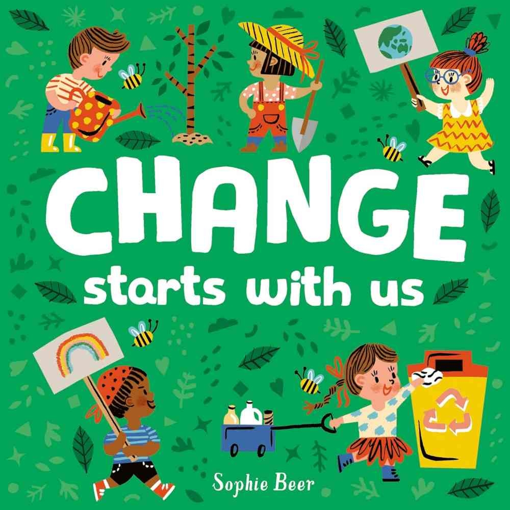 Change Starts With Us (It’s Cool to be Kind)
