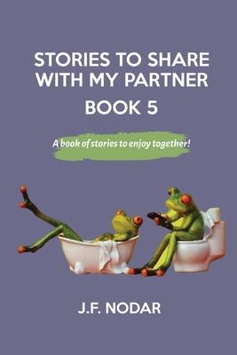 Stories to Share With My Partner Book 5