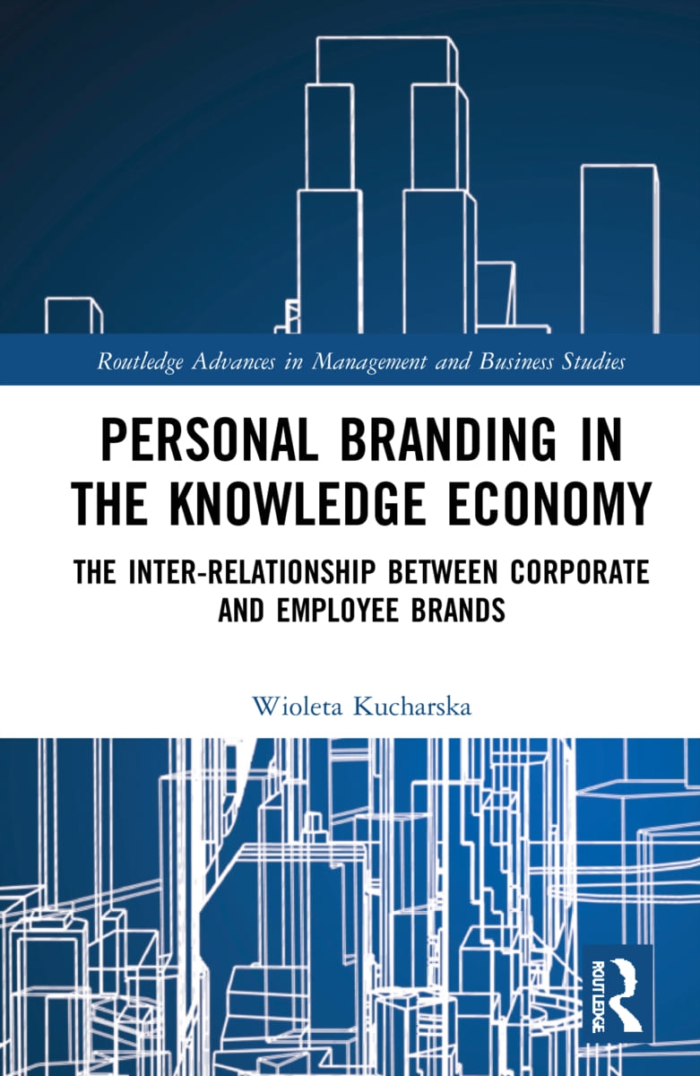 Personal Branding in the Knowledge Economy: The Inter-Relationship Between Corporate and Employee Brands