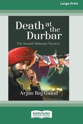 Death at the Durbar: The Second Maharaja Mystery [Large Print 16 Pt Edition]