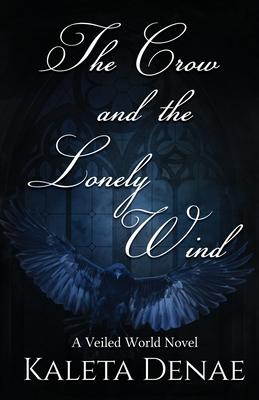 The Crow and the Lonely Wind