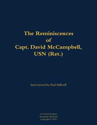 Reminiscences of Capt. David McCampbell, USN (Ret.)