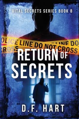 Return of Secrets: Vital Secrets, Book Eight - Large Print