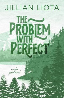 The Problem with Perfect: Special Edition