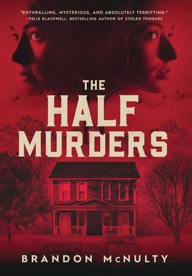 The Half Murders