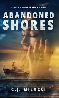 Abandoned Shores: A Talionis Series Companion Novel