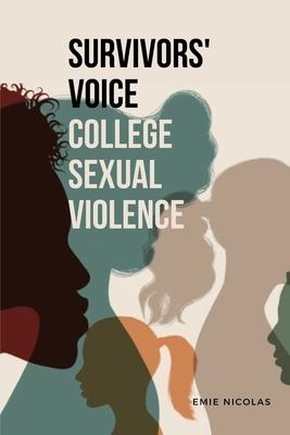 Survivors’ Voice College Sexual Violence