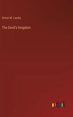 The Devil’s Kingdom