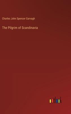 The Pilgrim of Scandinavia