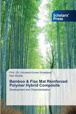 Bamboo & Flax Mat Reinforced Polymer Hybrid Composite