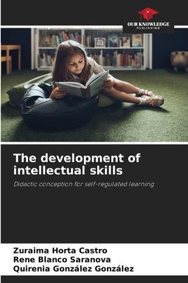 The development of intellectual skills