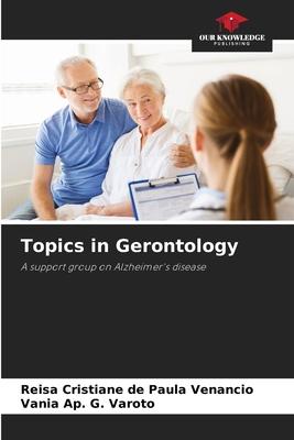Topics in Gerontology