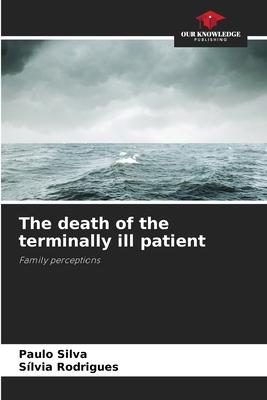 The death of the terminally ill patient