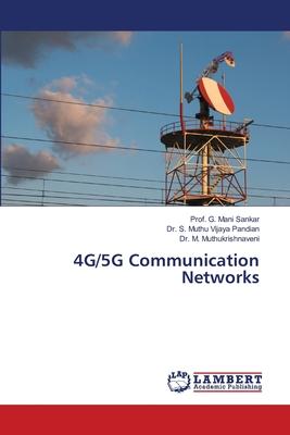 4G/5G Communication Networks