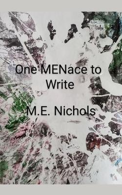 One MENace to Write