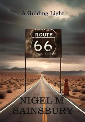 Route 66: A Guiding Light