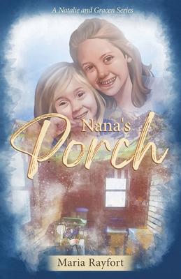 Nana’s Porch
